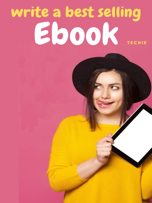 Title details for Write a best selling ebook by DIGITAL NOMAD - Available